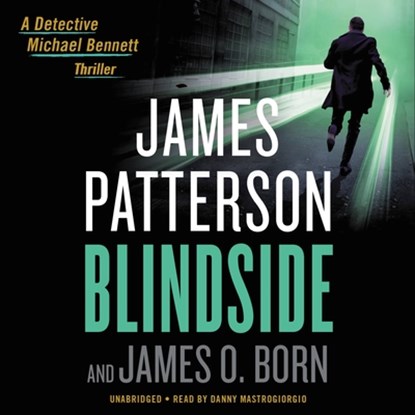 Blindside, PATTERSON,  James ; Born, James O. - AVM - 9781549135996