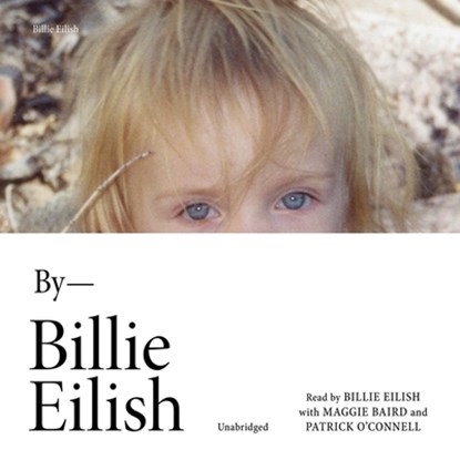 Billie Eilish: In Her Own Words Lib/E, Billie Eilish - AVM - 9781549137426