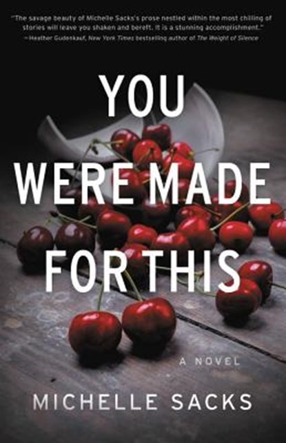 You Were Made for This, SACKS,  Michelle - AVM - 9781549143717