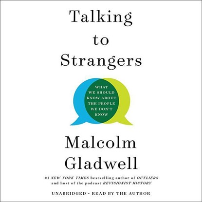 Talking to Strangers, Malcolm Gladwell - AVM - 9781549150333