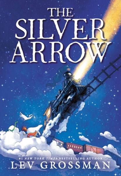 The Silver Arrow, Lev Grossman - AVM - 9781549158490