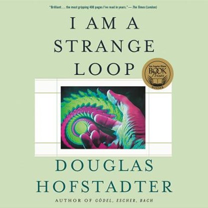 I Am a Strange Loop, HOFSTADTER,  Douglas - AVM - 9781549172656