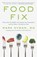 Food Fix, Dr. Mark Hyman - AVM - 9781549175800