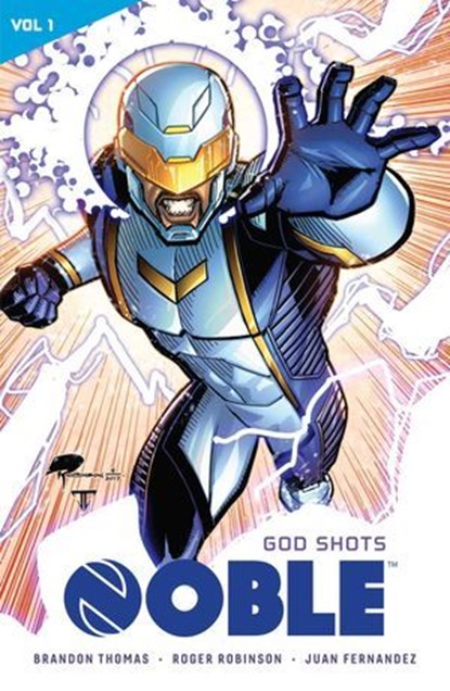 Noble Vol. 1: God Shots, Brandon Thomas - Ebook - 9781549301469