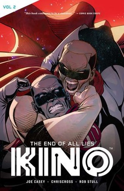 KINO Vol. 2: The End of All Lies, Joe Casey - Ebook - 9781549304538