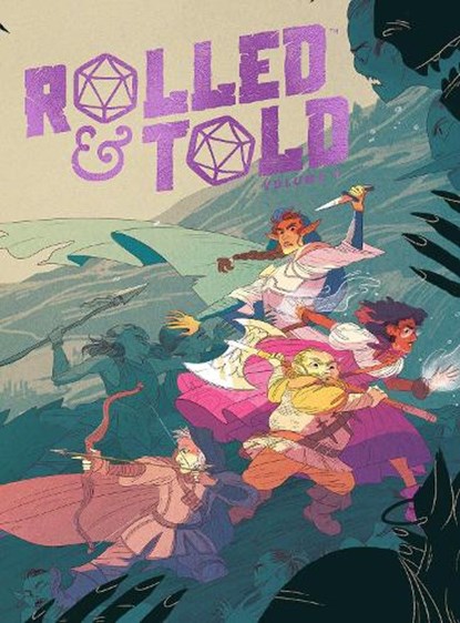 Rolled & Told Vol. 1, Eric Thomas ; Tristan J. Tarwater ; Anne Toole ; Josephine Yanasak - Gebonden - 9781549306846
