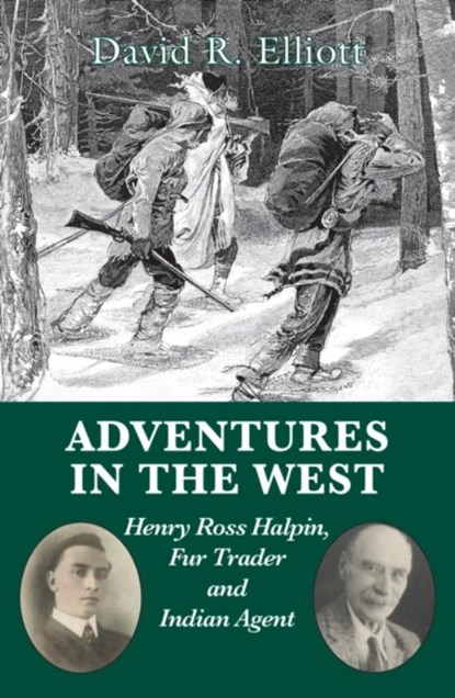 Adventures in the West, David R. Elliott - Paperback - 9781550028034