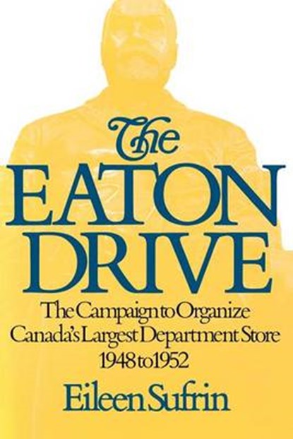 The Eaton Drive, Eileen Sufrin - Paperback - 9781550051902
