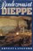 Rendezvous at Dieppe, LANGFORD,  Ernest - Paperback - 9781550170764