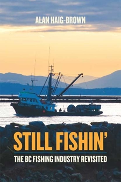 Still Fishin', Alan Haig-Brown - Paperback - 9781550174670