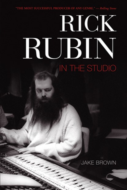 RICK RUBIN, Jake Brown - Paperback - 9781550228755