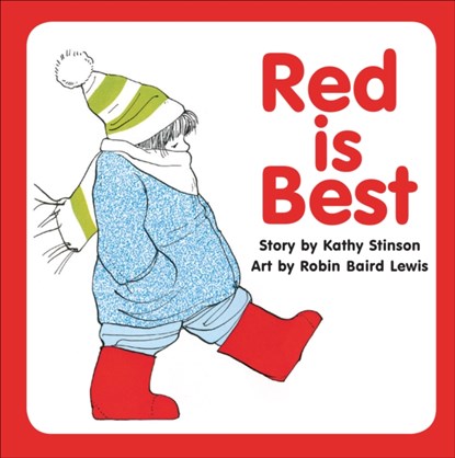 Red is Best, Kathy Stinson - Paperback - 9781550372526