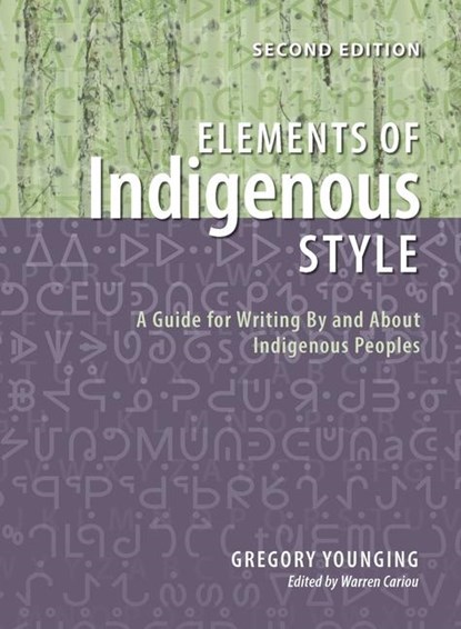 Elements of Indigenous Style, Gregory Younging - Paperback - 9781550599459