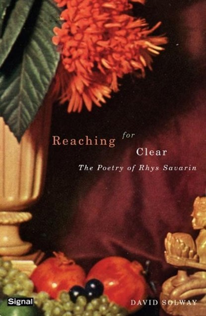Reaching for Clear, SOLWAY,  David - Paperback - 9781550652178