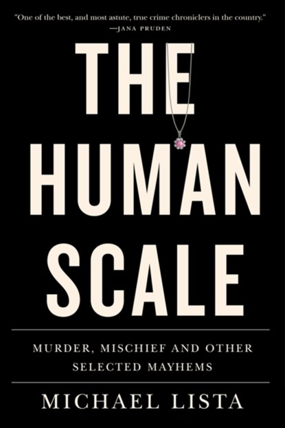 The Human Scale, Michael Lista - Paperback - 9781550656206