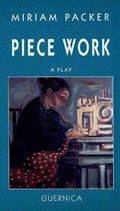 Piece Work | Miriam Packer | 