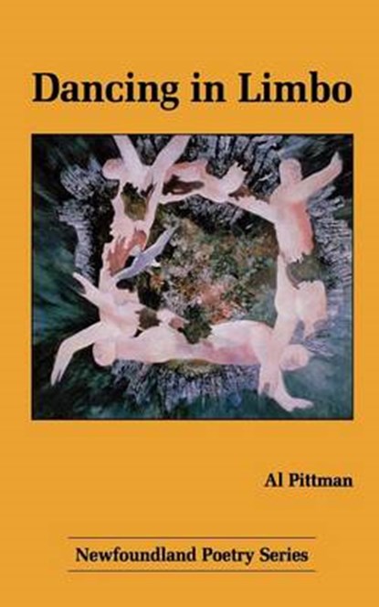 Dancing in Limbo, PITTMAN,  Al - Paperback - 9781550810790