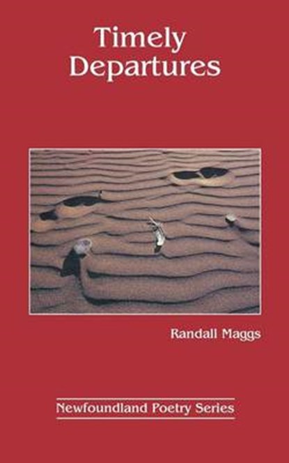 Timely Departures, MAGGS,  Randall - Paperback - 9781550811087