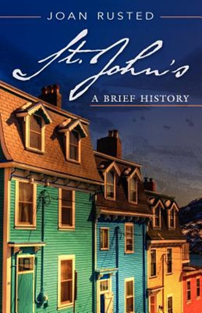 St. John's, Joan Rusted - Paperback - 9781550813463