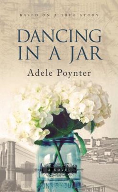 Dancing in a Jar, Adele Poynter - Paperback - 9781550816303