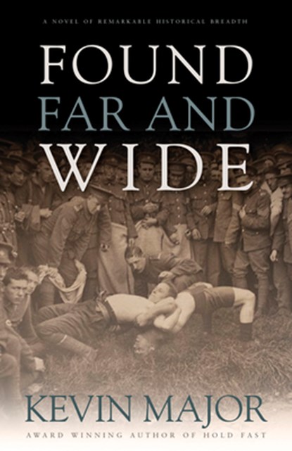 Found Far and Wide, Kevin Major - Paperback - 9781550816327