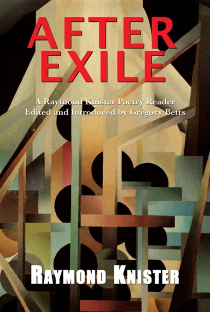 After Exile, Raymond Knister - Paperback - 9781550962284