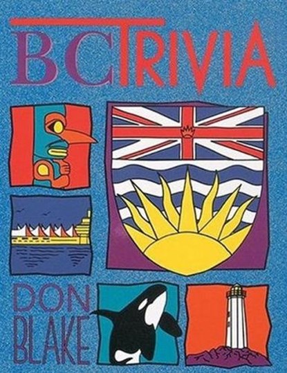 BC Trivia, Don Blake - Paperback - 9781551050256