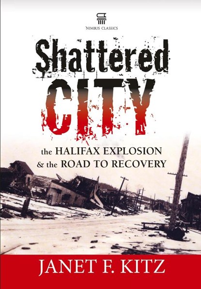 Shattered City, Janet Kitz - Paperback - 9781551096704