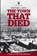 The Town That Died, Michael J Bird - Paperback - 9781551098425