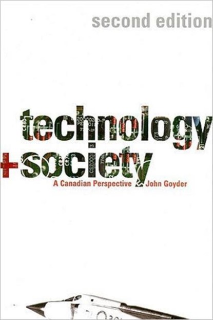 Technology and Society, John Goyder - Paperback - 9781551115535