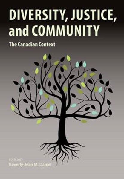 Diversity, Justice, and Community, DANIEL,  Beverly-Jean - Paperback - 9781551309156