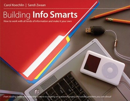 Building Info Smarts, KOECHLIN, Carol; Zwaan, Sandi - Paperback - 9781551382265