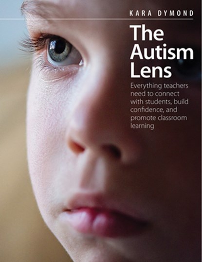 The Autism Lens, Kara Dymond - Paperback - 9781551383477