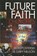 Future Faith Churches, NELSON,  Gary - Paperback - 9781551450988