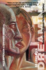 So Long Been Dreaming - Nalo Hopkinson ; Uppinder Mehan - 9781551521589