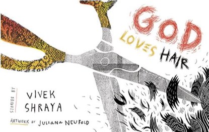 God Loves Hair, SHRAYA,  Vivek - Paperback - 9781551525433