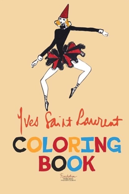 Laurent, Y: Yves Saint Laurent Coloring Book, LAURENT,  Yves Saint - Paperback - 9781551526393