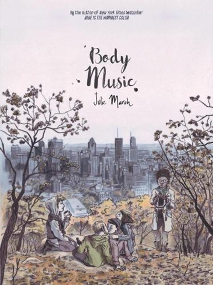 Body Music, Julie Maroh - Paperback - 9781551526928
