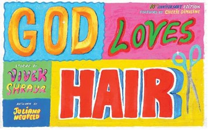 God Loves Hair, Vivek Shraya - Gebonden - 9781551528137