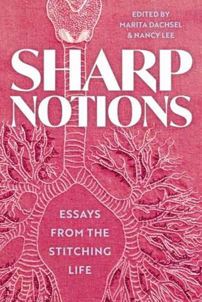 Sharp Notions, Marita Dachsel ; Nancy Lee - Paperback - 9781551529257