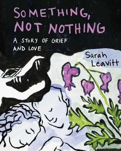 Something, Not Nothing, Sarah Leavitt - Paperback - 9781551529516