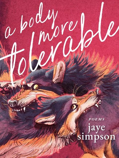 a body more tolerable, jaye simpson - Paperback - 9781551529677