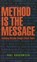 The Method Is the Message, GROSSWILER,  Paul - Overig - 9781551640747