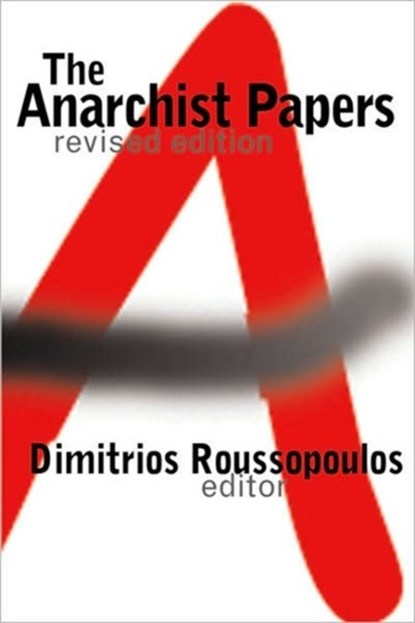 The Anarchist Papers, Dimitrios Roussopoulos - Gebonden - 9781551641812