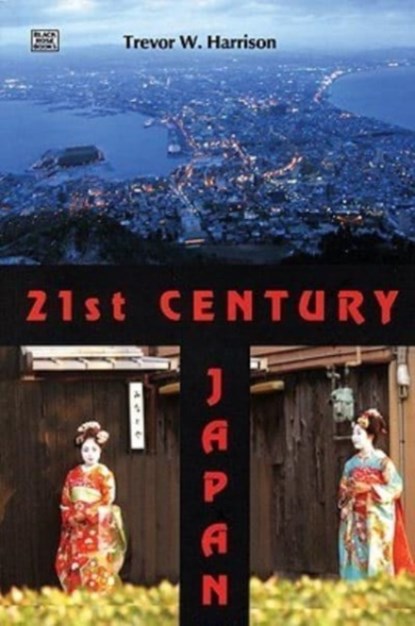 21st Century Japan, Trevor Harrison - Paperback - 9781551643069