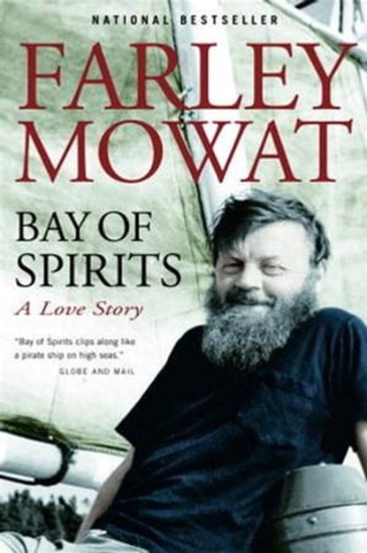 Bay of Spirits, Farley Mowat - Ebook - 9781551991511