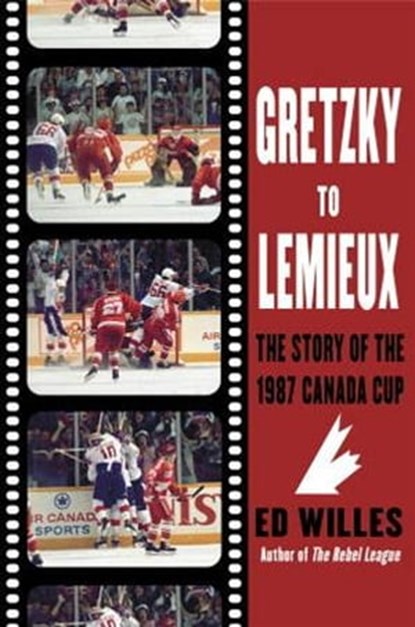 Gretzky to Lemieux, Ed Willes - Ebook - 9781551991771