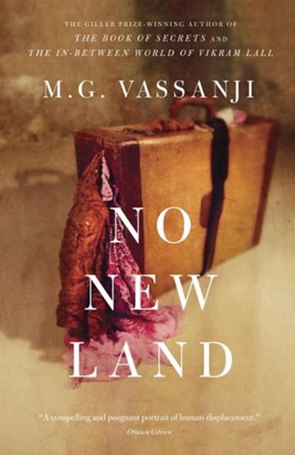 No New Land, M.G. Vassanji - Ebook - 9781551997070