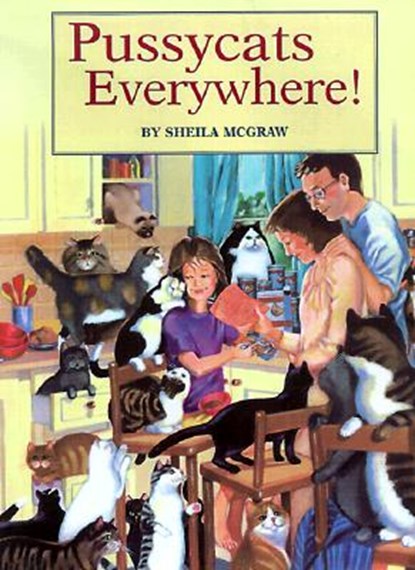 Pussycats Everywhere!, Sheila McGraw - Paperback - 9781552093481