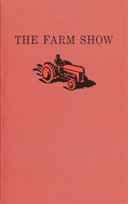 The Farm Show, Ted Johns ; Paul Thompson - Paperback - 9781552450123